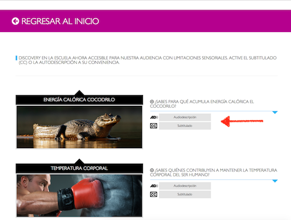 Accessible Videos section Discovery en la Escuela website. On the right of a video, red arrow points to 